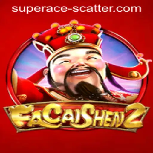 Unveiling the Excitement of FaCaiShen2 and the Power of the Super Ace Scatter